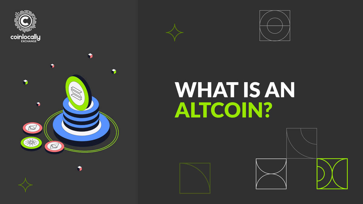 What is an Altcoin?