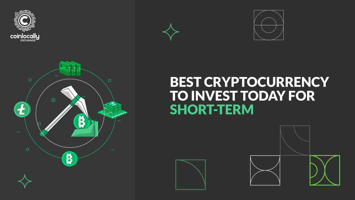 Best Cryptocurrency to Invest Today for Short-Term